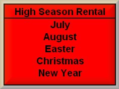 Weekly High Season Rental - (See Rates Section for Details)